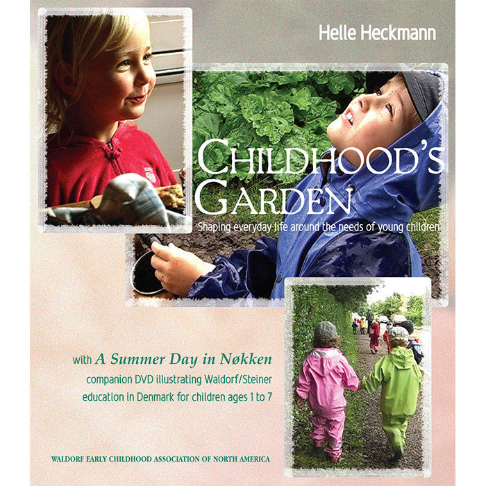 Childhood’s Garden and Summer Day in Nøkken - book and DVD